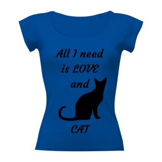 Tričko s potiskem All I need is love and cat