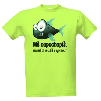 Tričko s potiskem Mě nepochopíš